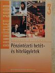 Horváth D. Tamás - Pénzintézeti betét- és hitelügyletek [antikvár]