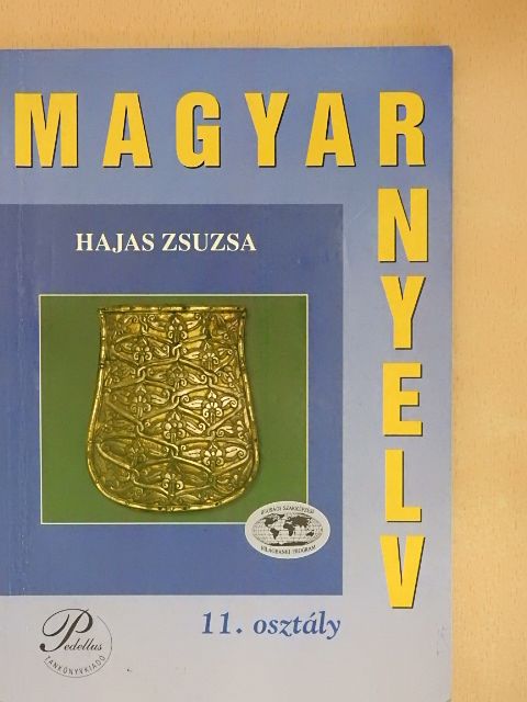 Hajas Zsuzsa - Magyar nyelv 11. [antikvár]