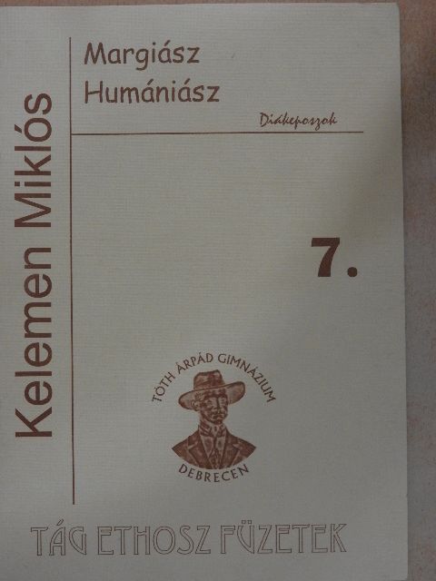 Kelemen Miklós - Margiász Humániász [antikvár]