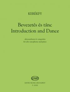 KERÉKFY - BEVEZETÉS ÉS TÁNC - ALTSZAXOFONRA ÉS ZONGORÁRA