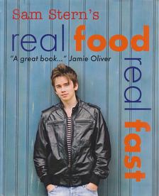 Sam Stern - Real Food, Real Fast [antikvár]