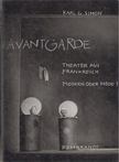KARL GÜNTER SIMON - Avantgarde - Theater aus Frankreich [antikvár]