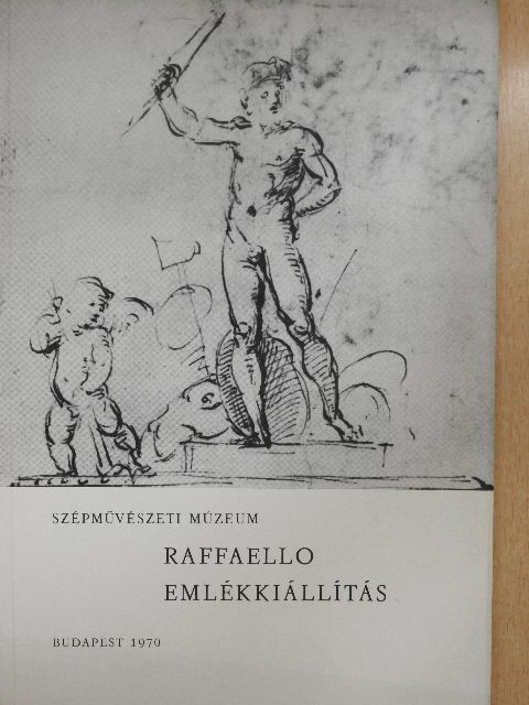 Zentai Loránd - Raffaello emlékkiállítás [antikvár]