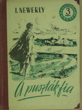 Igor Newerly - A puszták fia [antikvár]