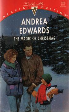 Edwards, Andrea - The Magic of Christmas [antikvár]