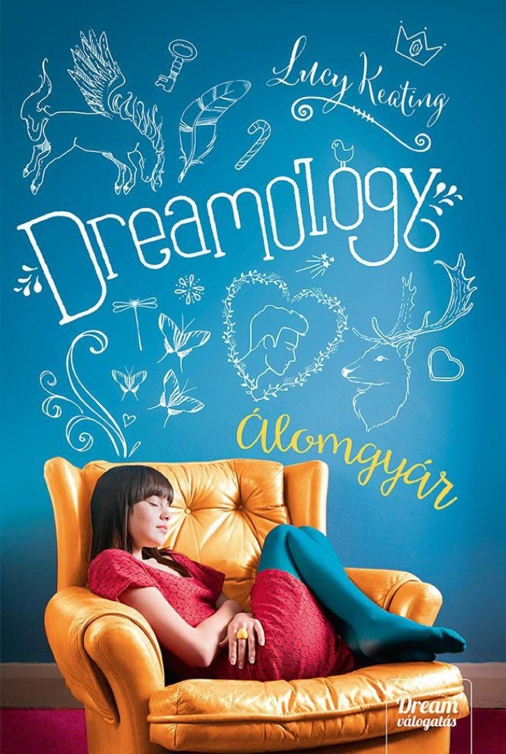 Lucy Keating - Dreamology - Álomgyár [antikvár]
