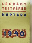 Aldous Huxley - Légrády Testvérek naptára 1940 [antikvár]