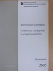 Marius Dragomir - Televíziózás Európában: a szabályozás, a médiapolitika és a függetlenség kérdései [antikvár]