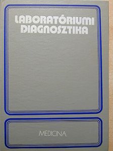 Kremmer Tibor - Laboratóriumi diagnosztika [antikvár]