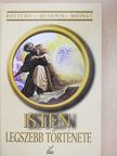 Jean Bottéro - Isten legszebb története [antikvár]