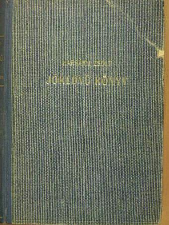Harsányi Zsolt - Jókedvű könyv - Első gyüjtés [antikvár]