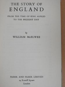 William McElwee - The Story of England [antikvár]
