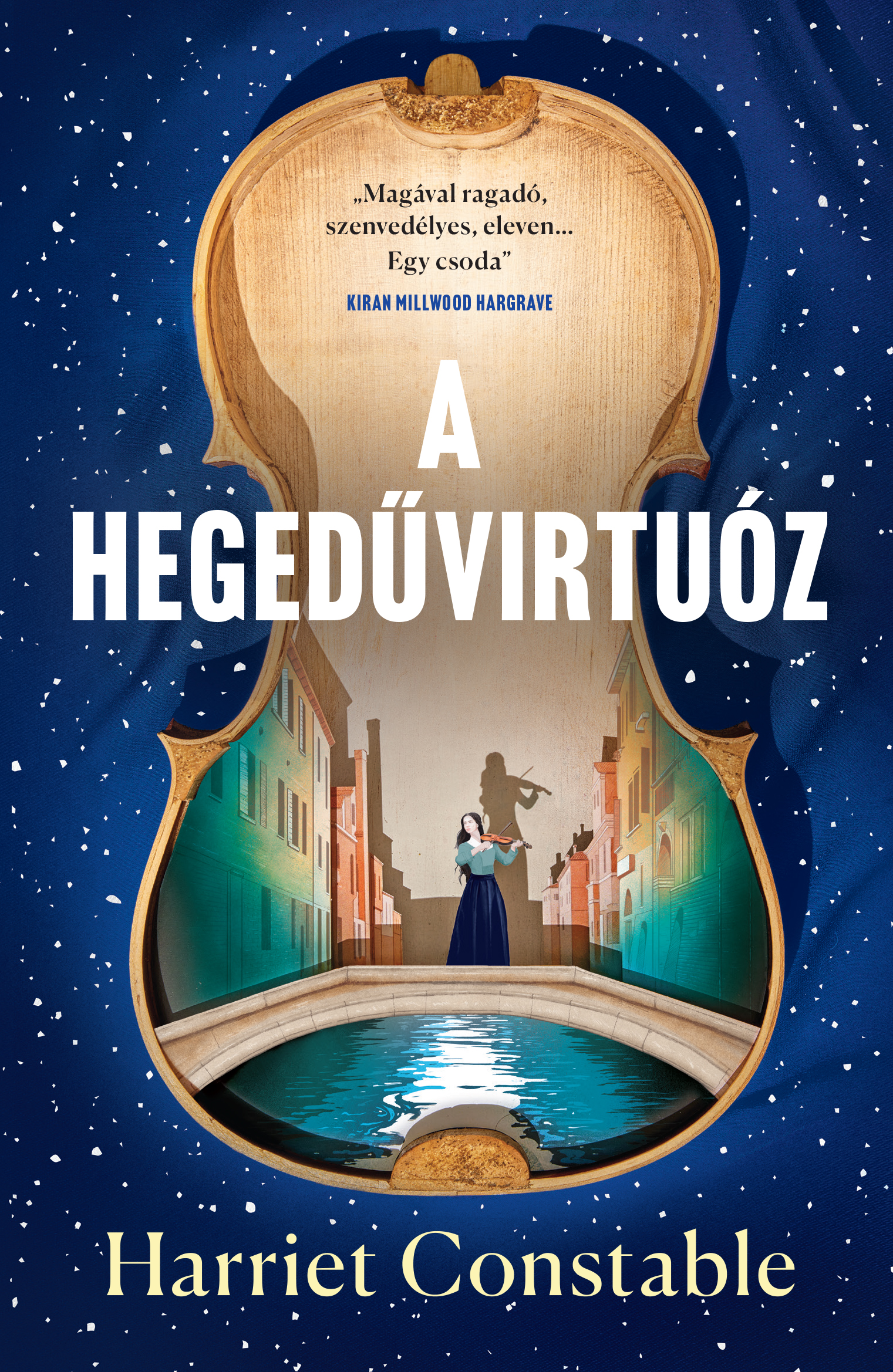 Harriet Constable - A hegedűvirtuóz [eKönyv: epub, mobi]
