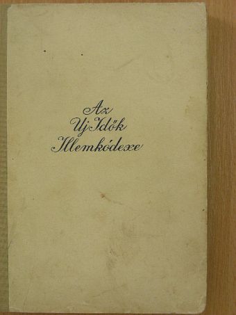 Ilse Meister - Az Új Idők Illemkódexe [antikvár]