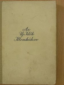 Ilse Meister - Az Új Idők Illemkódexe [antikvár]
