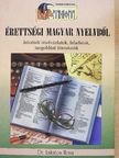 Dr. Lakatos Ilona - Érettségi magyar nyelvből [antikvár]