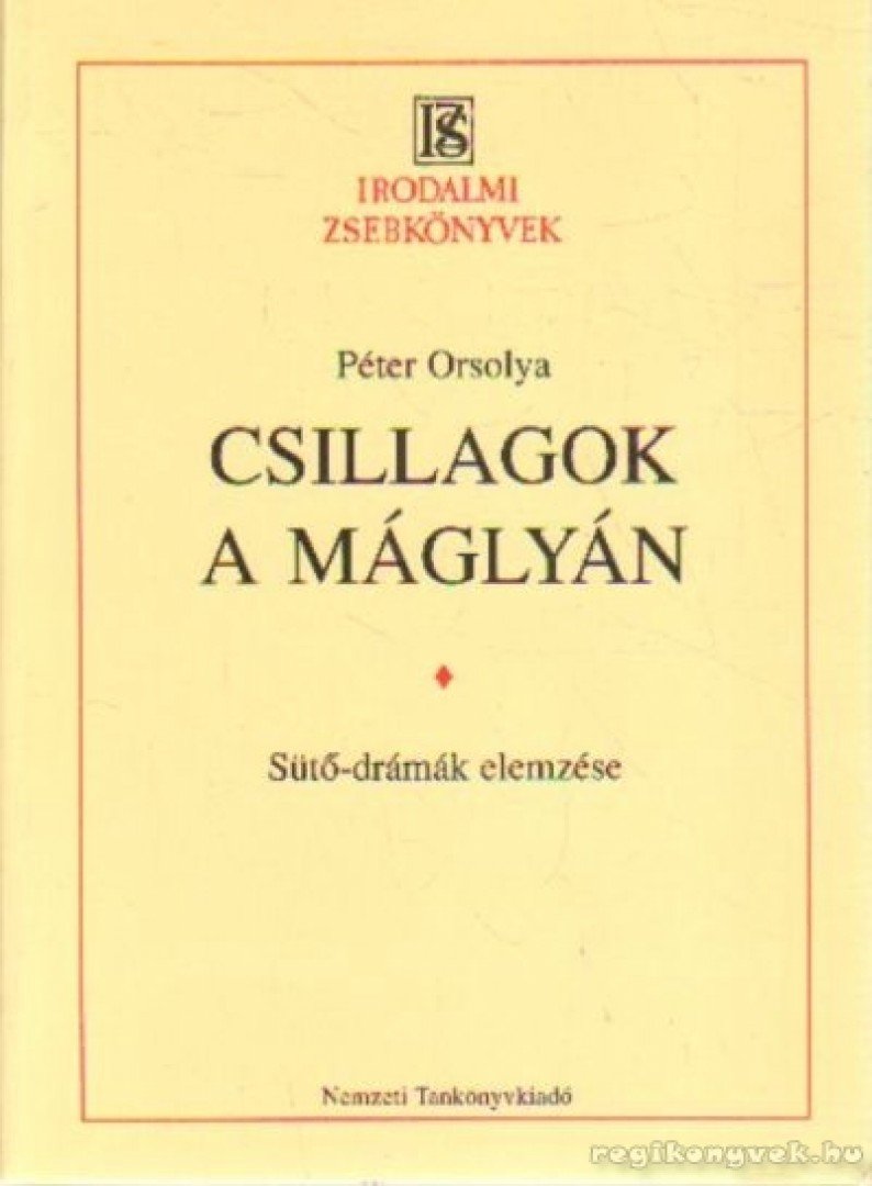 Péter Orsolya - Csillagok a máglyán [antikvár]