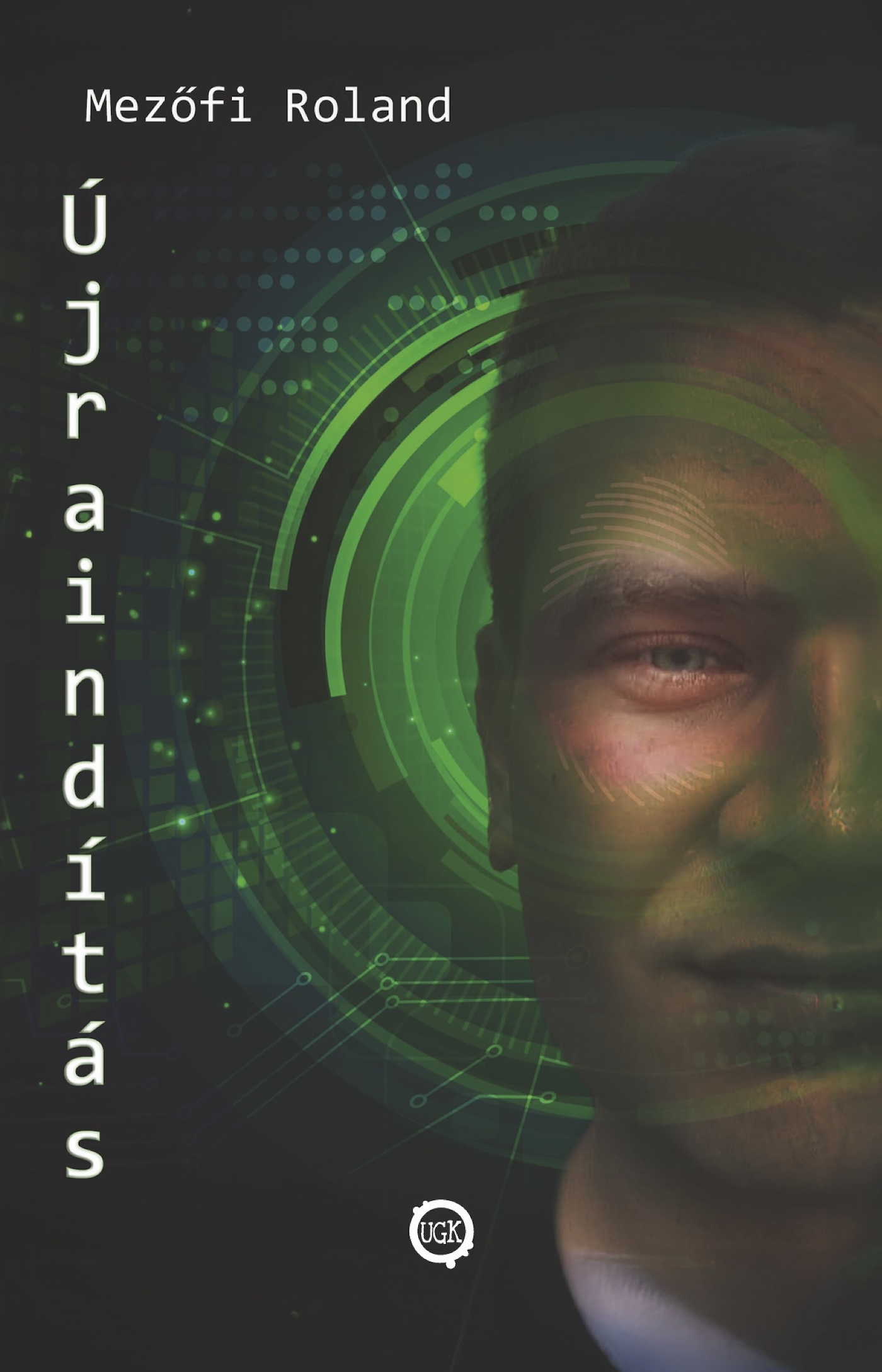 Mezőfi Roland - Újraindítás [eKönyv: epub, mobi]