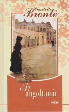 Charlotte Brontë - Az angoltanár [antikvár]