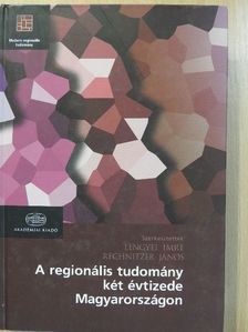 Baranyi Béla - A regionális tudomány két évtizede Magyarországon [antikvár]
