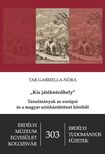Tar Gabriella-Nóra - "Kis játéknézőhely"
