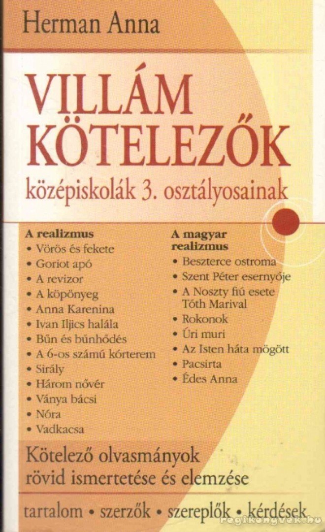 Herman Anna - Villám kötelezők középiskolák 3. osztályosainak [antikvár]