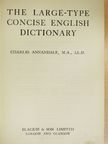 Charles Annandale - The Large-Type Concise English Dictionary [antikvár]