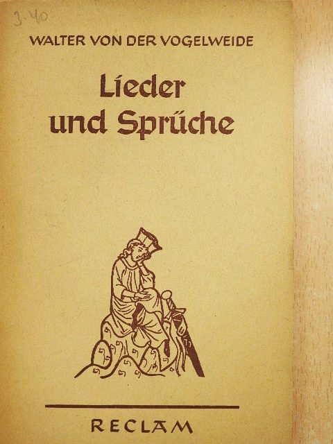Walter von der Vogelweide - Lieder und Sprüche [antikvár]