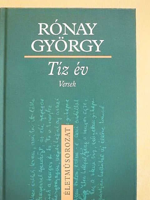 Rónai György - Tíz év [antikvár]