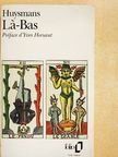 J.-K. Huysmans - Lá-Bas [antikvár]