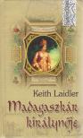 Keith Laidler - Madagaszkár királynője [antikvár]