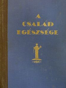 Dr. Barabás Zoltán - A Család egészsége [antikvár]