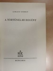 Lukács György - A történelmi regény [antikvár]