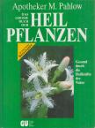 Pahlow, M. - Das große Buch der Heilpflanzen [antikvár]