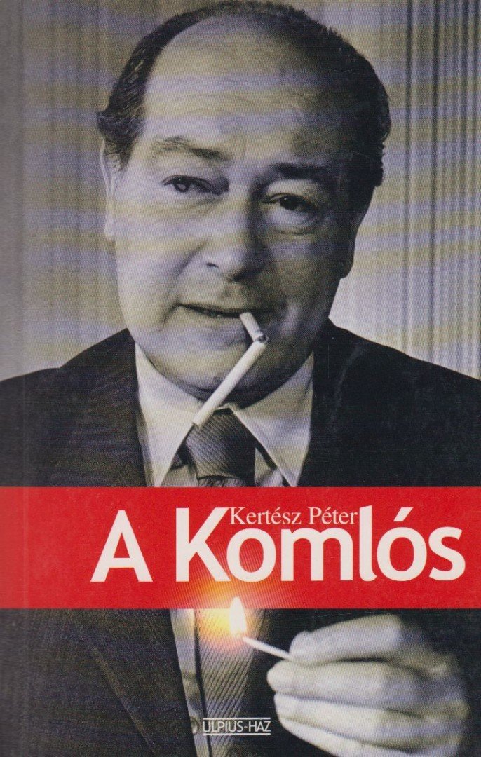 Kertész Péter - A Komlós [antikvár]