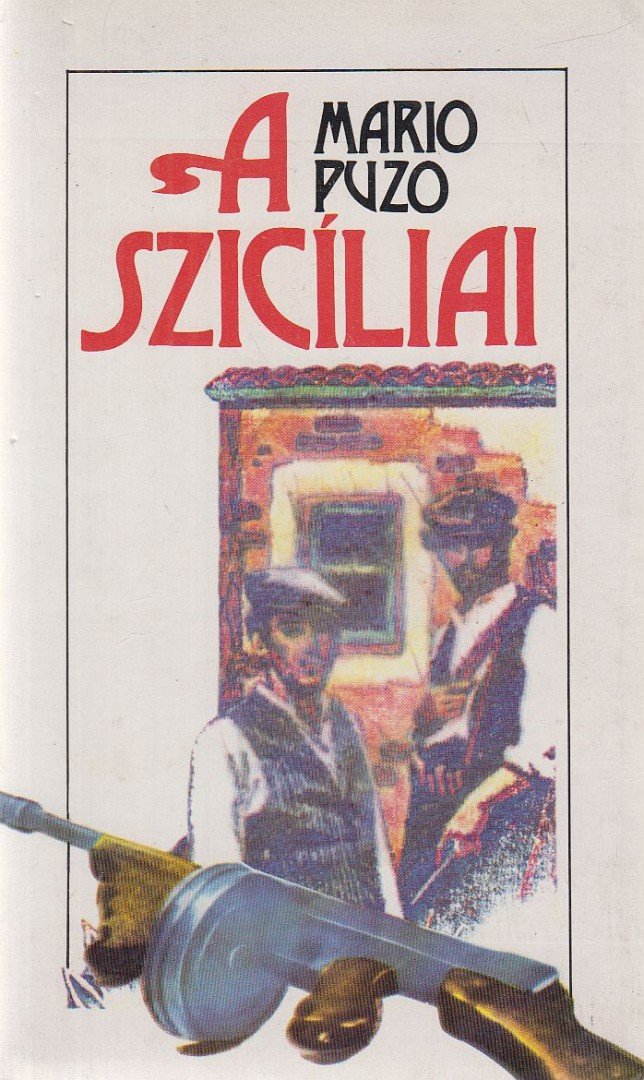 Puzo, Mario - A szicíliai [antikvár]