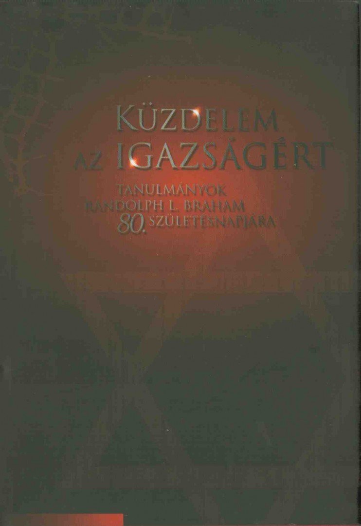 Karsai László, Molnár Judit - Küzdelem az igazságért [antikvár]