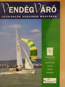 Brassai Zoltán - Vendégváró látnivalók Veszprém megyében [antikvár]