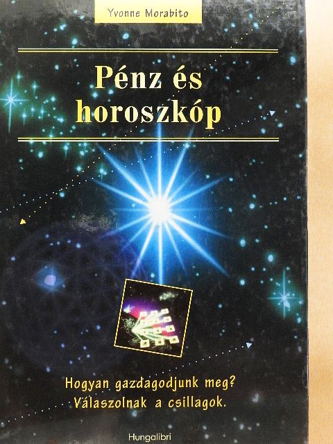 Yvonne Morabito - Pénz és horoszkóp [antikvár]