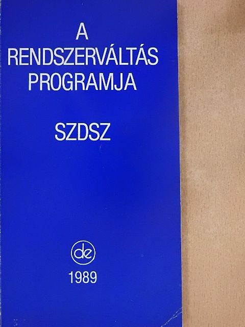Andor Mihály - A rendszerváltás programja [antikvár]