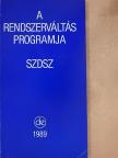 Andor Mihály - A rendszerváltás programja [antikvár]