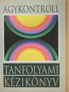 José Silva - Agykontroll - Tanfolyami kézikönyv [antikvár]