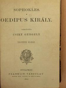 Echegaray József - Oedipus király/Oedipus Kolonosban/Hamlet, dán királyfi/A nagy Galeotto [antikvár]