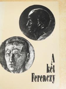 A két Ferenczy [antikvár]
