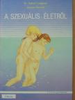 Claude Morand - A szexuális életről [antikvár]