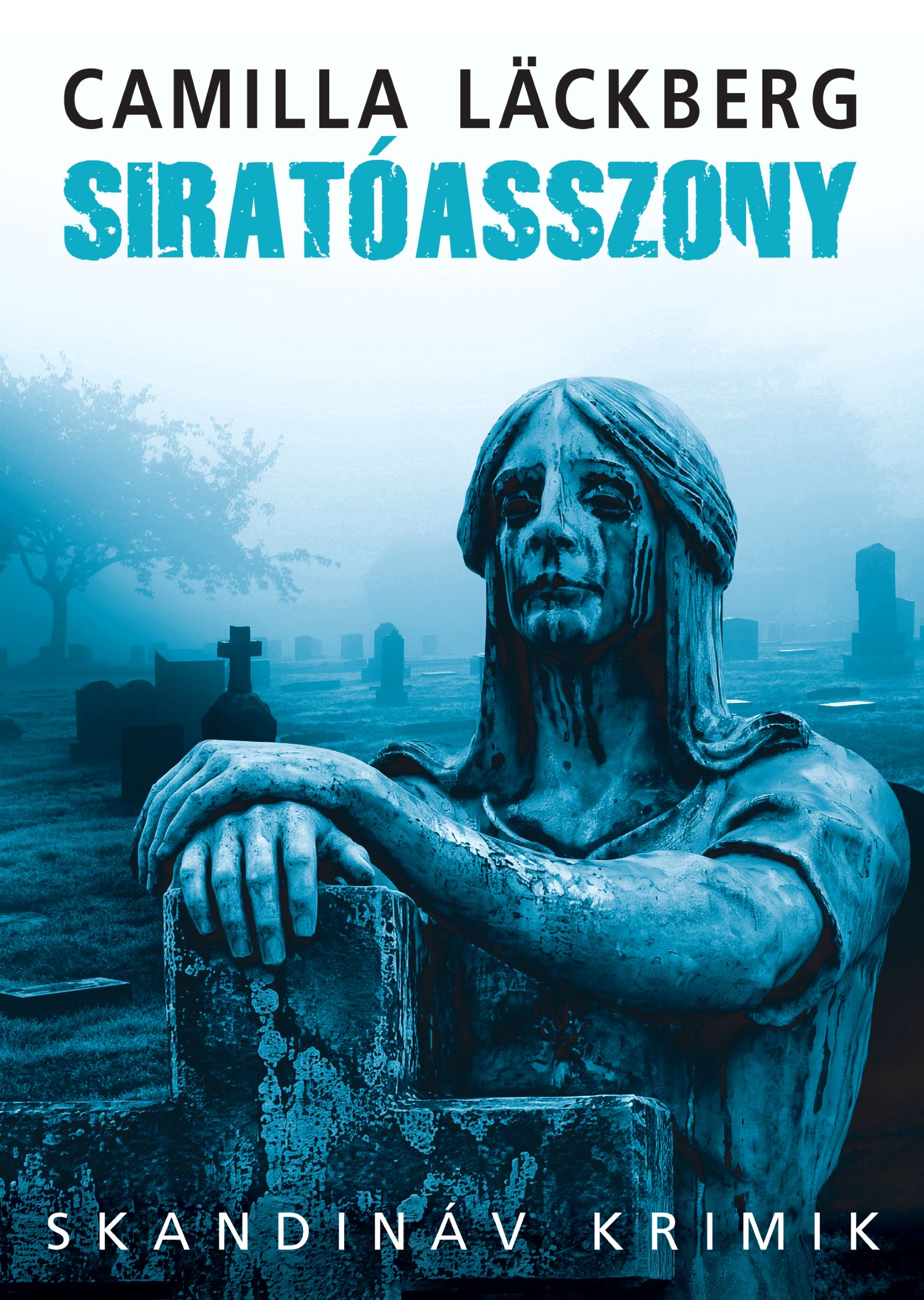 Camilla Läckberg - Siratóasszony