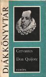 Cervantes Saavedra, Miguel de - Don Quijote [antikvár]