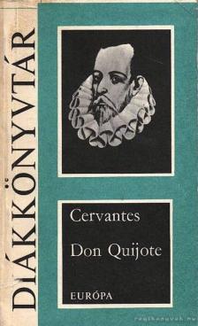 Cervantes Saavedra, Miguel de - Don Quijote [antikvár]