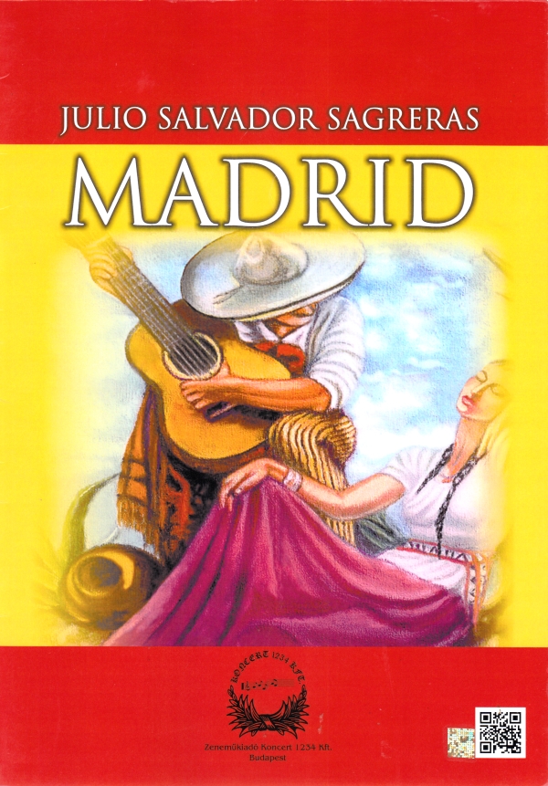 SAGRERAS, TÁRREGA, LUDVIG JÓZSEF - MADRID ÉS EGYÉB DARABOK GITÁRRA