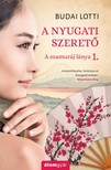 Budai Lotti - A nyugati szerető - Szamuráj lánya 1. [eKönyv: epub, mobi]